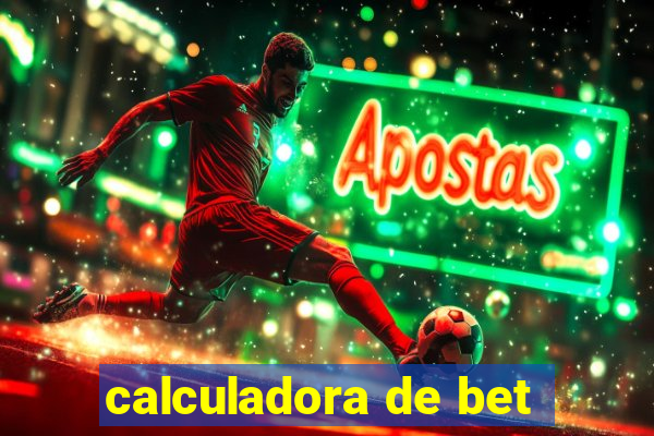 calculadora de bet